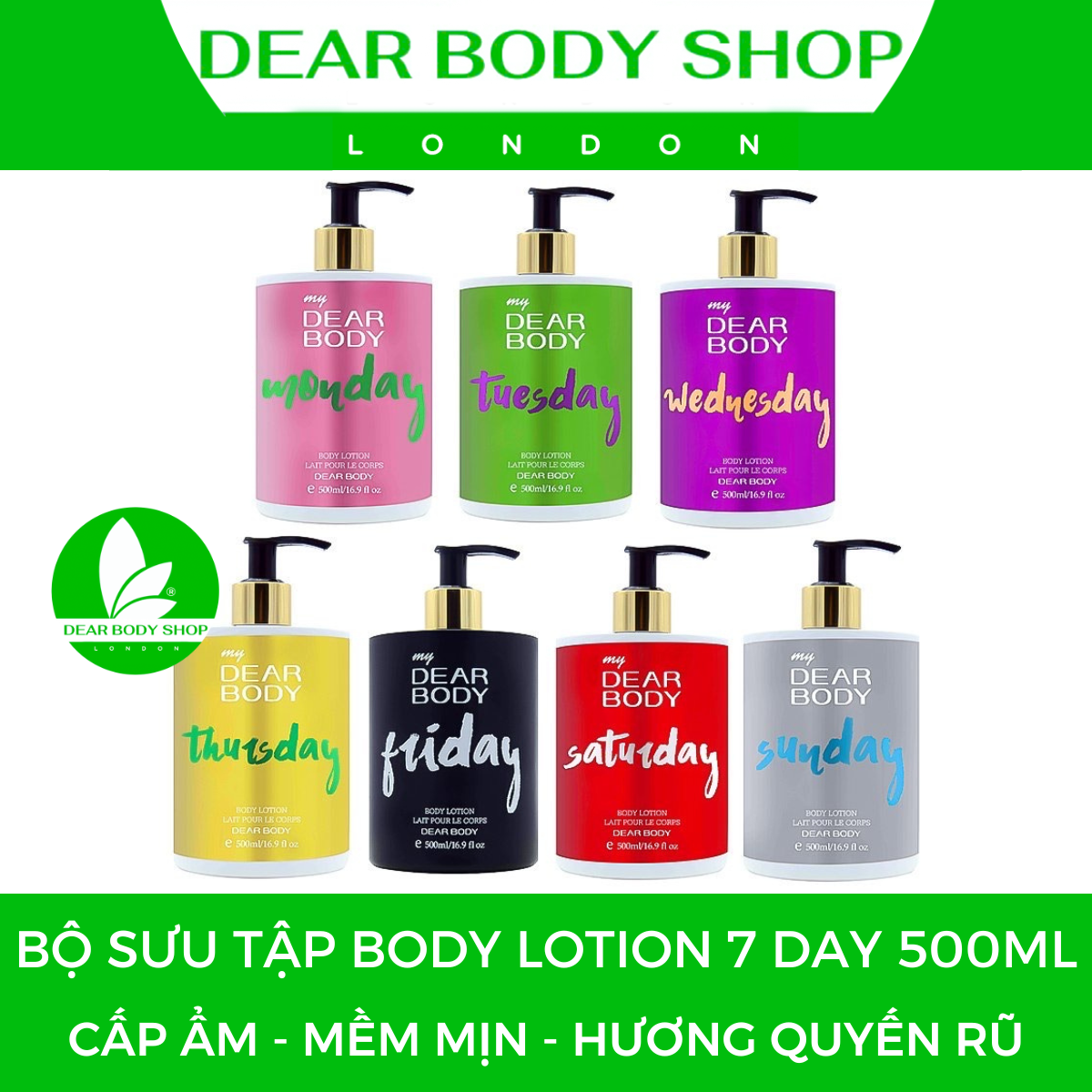 SỮA DƯỠNG THỂ TOÀN THÂN HƯƠNG DEAR BODY - BODY LOTION 500ml - Giải Pháp Làm Min Căng Bóng Cơ Thể - Hương Hấp Thơm Dẫn - Thu Hút Đối Phương