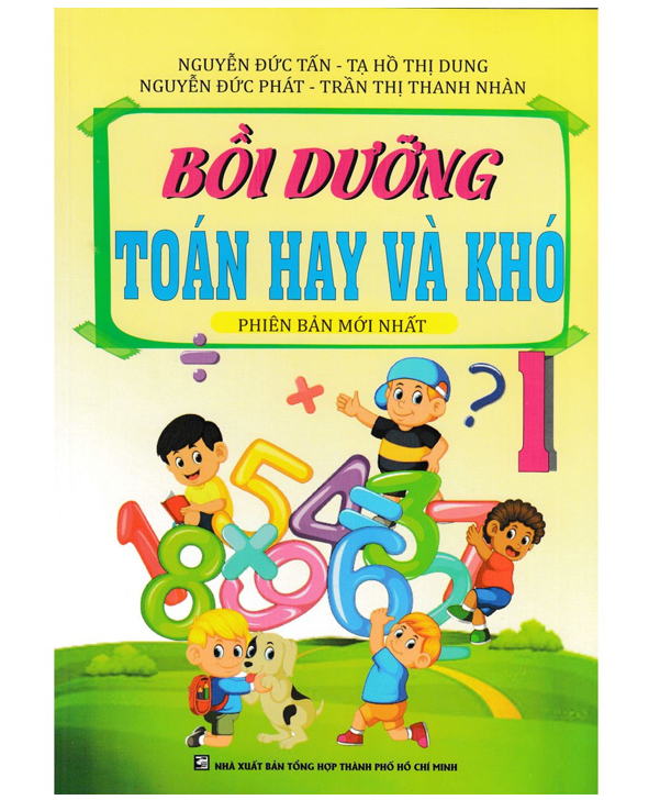 Sách - Bồi Dưỡng Toán Hay và Khó 1 (Phiên bản mới)