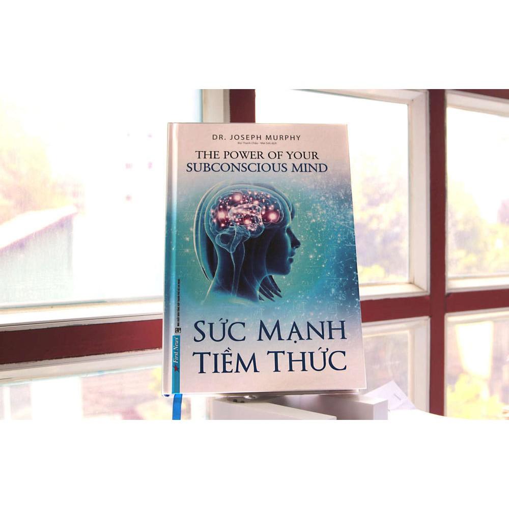 Sách - Sức Mạnh Tiềm Thức Phiên Bản Bìa Cứng - FirstNews