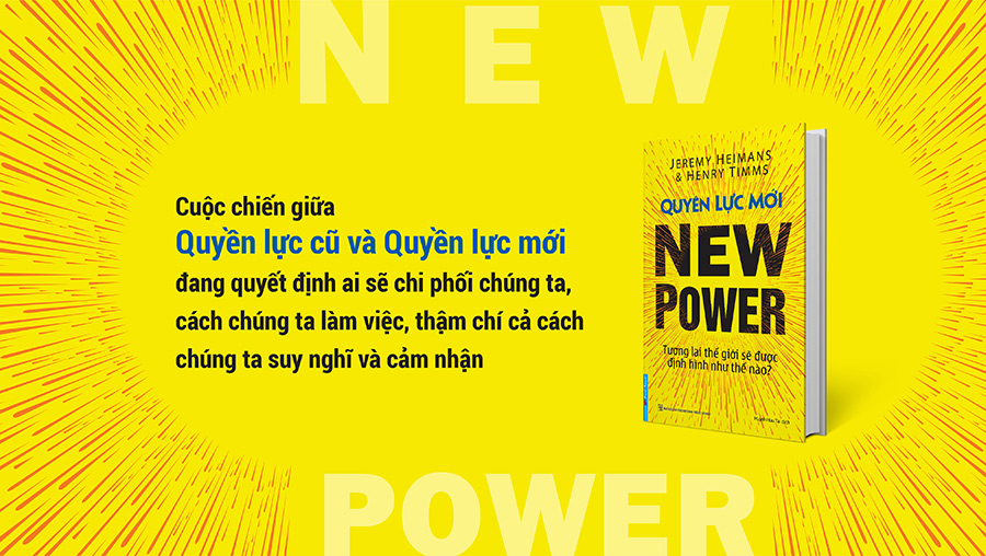 Sách Quyền Lực Mới - Tương Lai Thế Giới Được Định Hình Như Thế Nào?