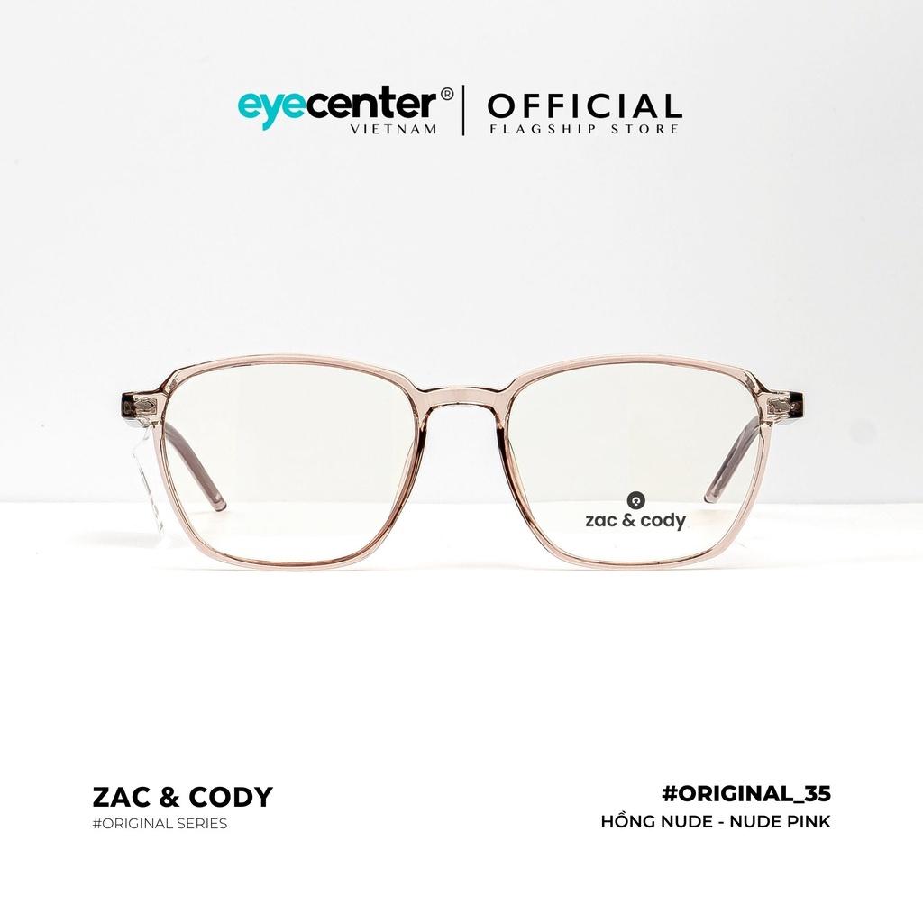 Gọng kính cận nam nữ B35-S chính hãng ZAC CODY B35 lõi thép chống gãy nhập khẩu by Eye Center Vietnam