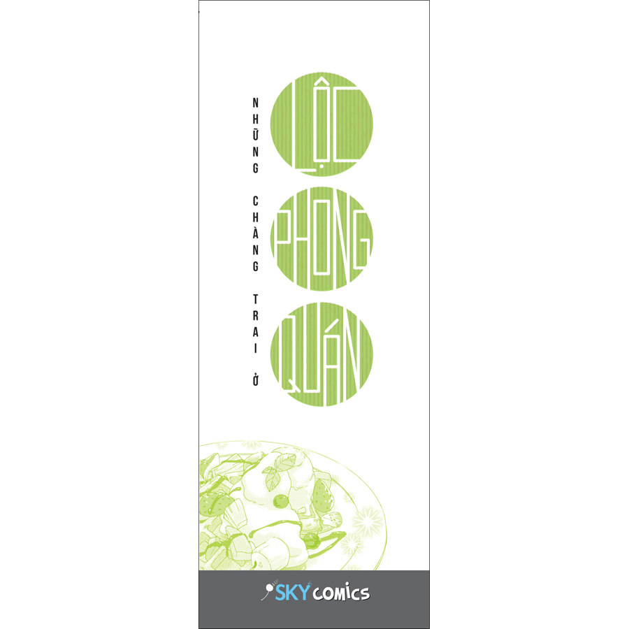 Những Chàng Trai Ở Lộc Phong Quán – Tập 2 - Tặng 1 Bookmark 2 mặt