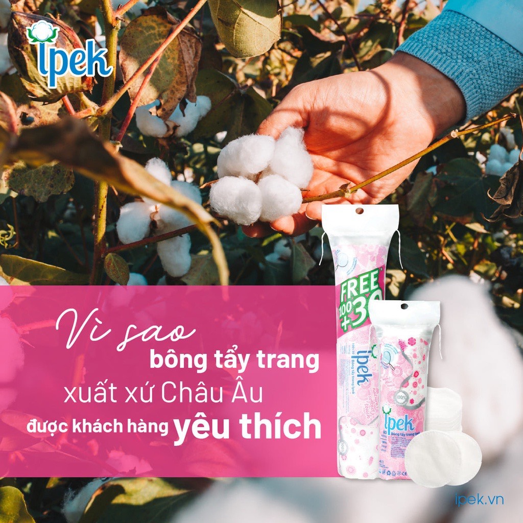 Bông tẩy trang Ipek 150 - Bông Ipek 150 miếng cotton tự nhiên từ EU