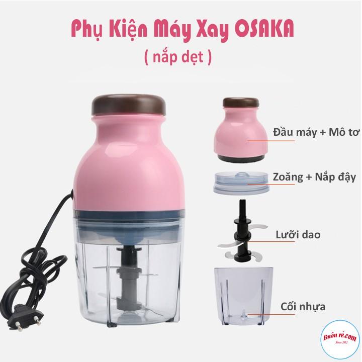 Phụ Kiện Thay Thế Cho Máy Xay OSAKA nắp dẹt : Đầu máy + mô tơ , dao, cối, zoăng + nắp - br00419