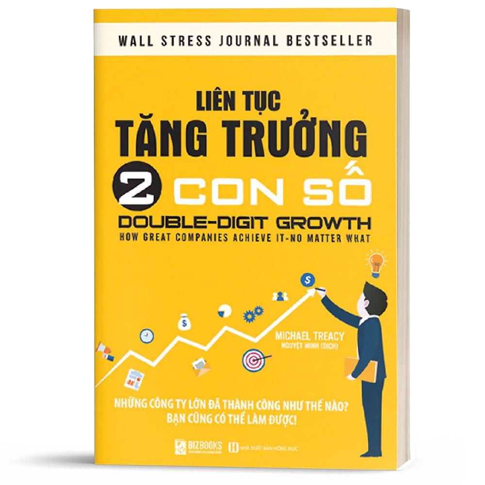 Sách - Liên Tục Tăng Trưởng 2 Con Số - BizBooks ( Tặng kèm bookmark thiết kế )