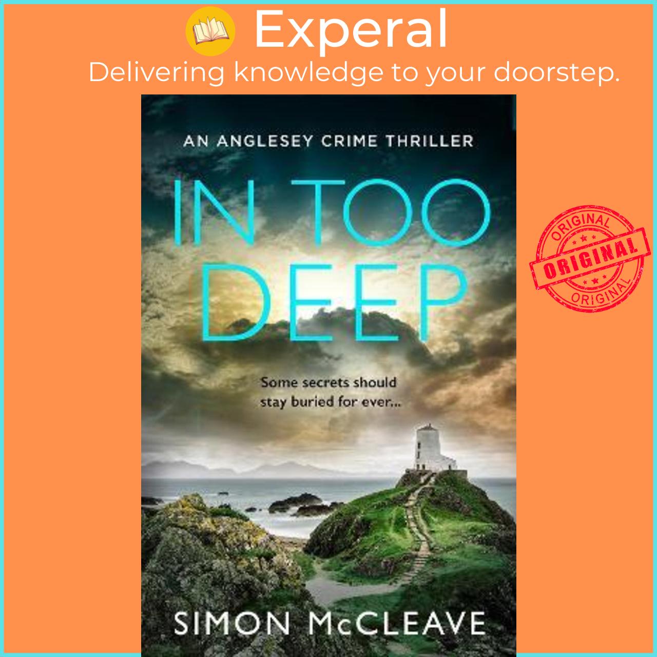 Sách - In Too Deep by Simon McCleave (UK edition, paperback)