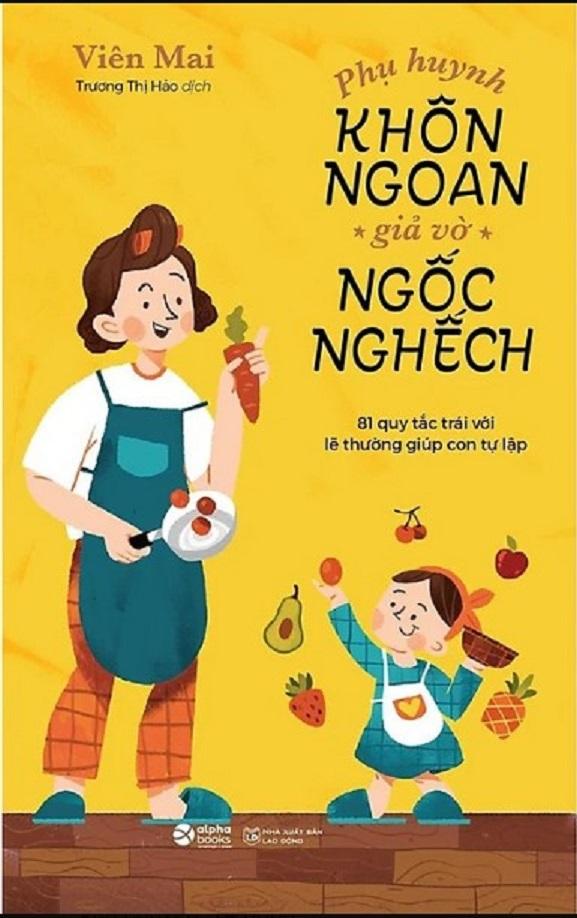 Phụ Huynh Khôn Ngoan Giả Vờ Ngốc Nghếch