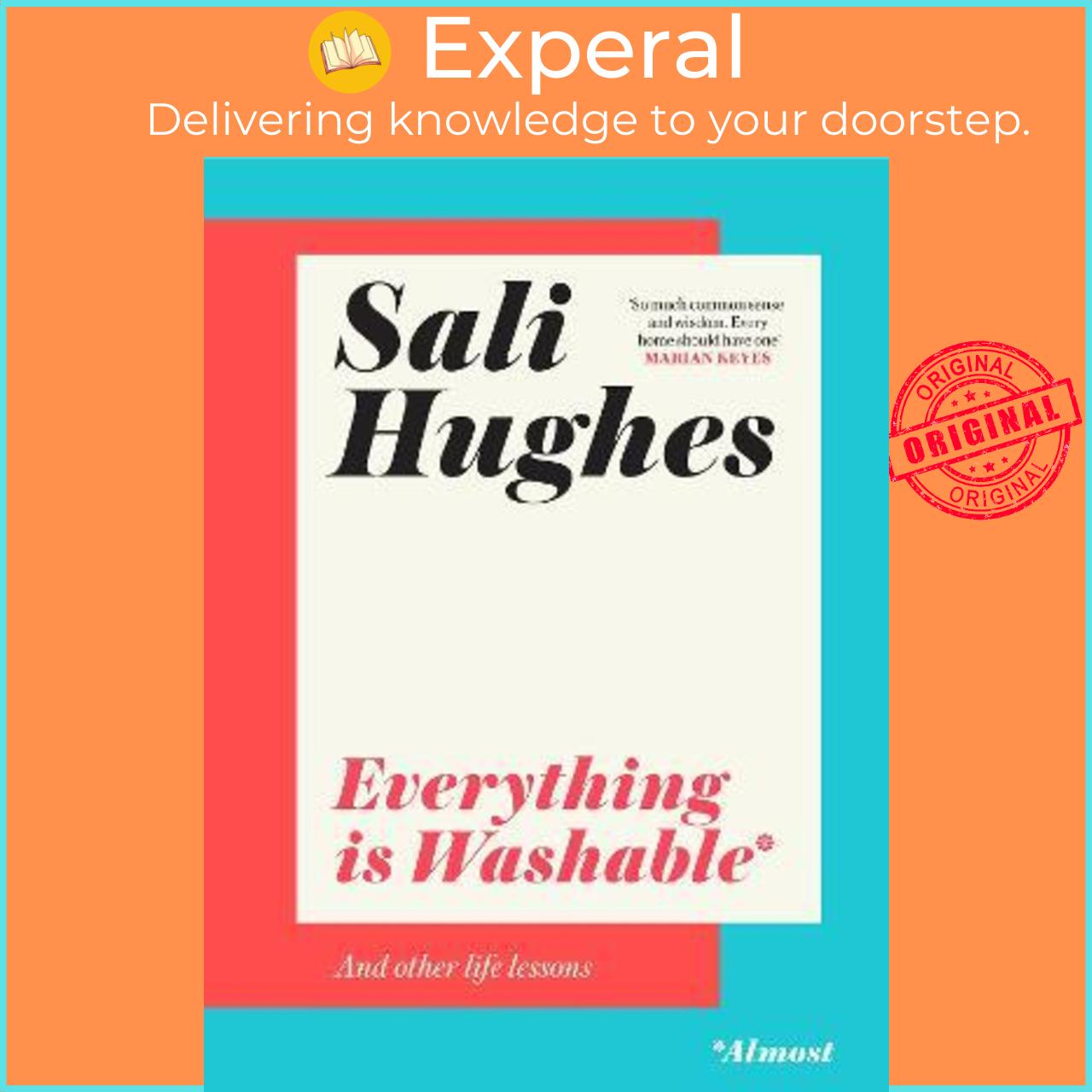 Sách - Everything is Washable and Other Life Lessons by Sali Hughes