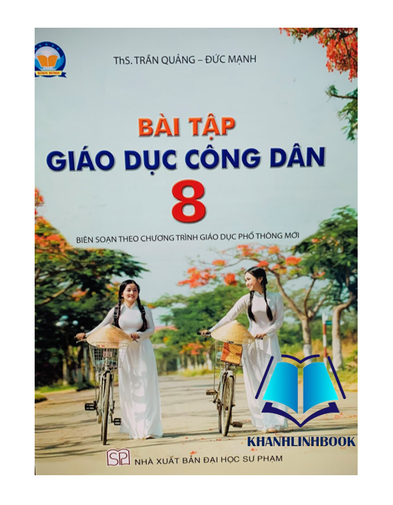Sách - Bài tập giáo dục công dân 8 - biên soạn theo chương trình giáo dục phổ thông mới