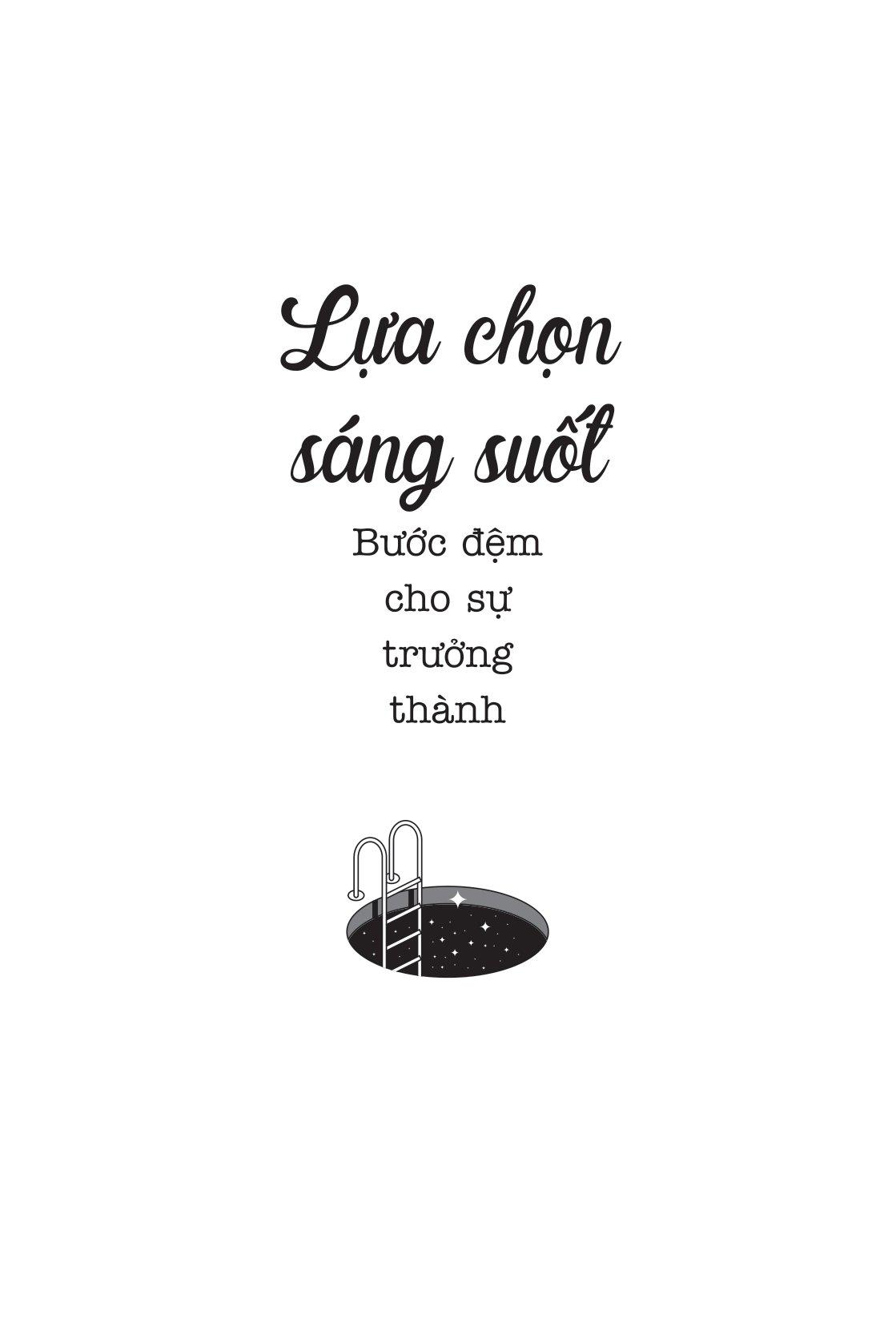 Lựa Chọn Sáng Suốt - Bước Đệm Cho Sự Trưởng Thành