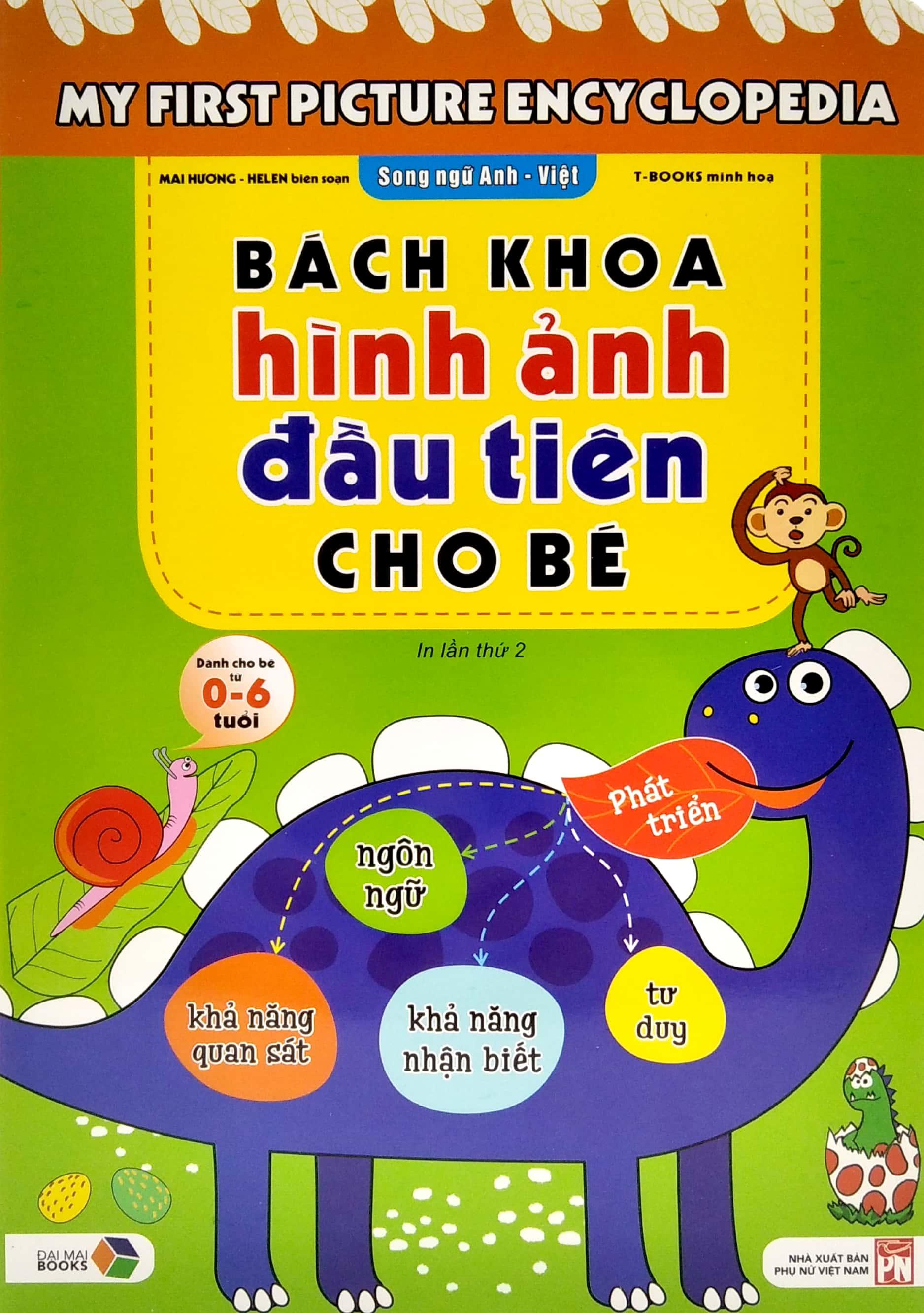 Bách Khoa Hình Ảnh Đầu Tiên Cho Bé (Song Ngữ Anh-Việt) (Tái Bản 2022)