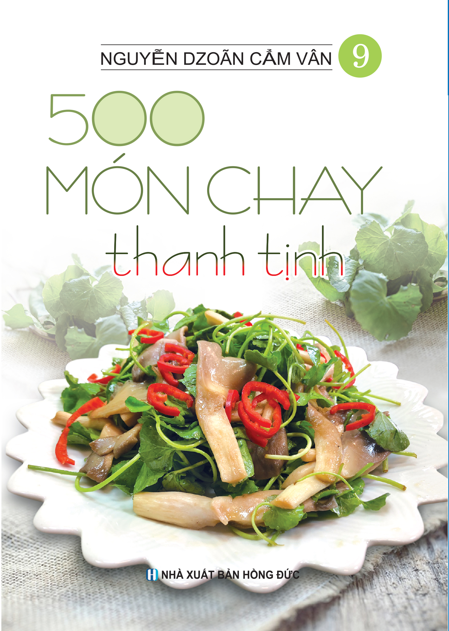 Sách - Combo Bộ 500 Món Chay Thanh Tịnh - Từ Tập 1 Đến Tập 10 (Bộ 10 Cuốn)