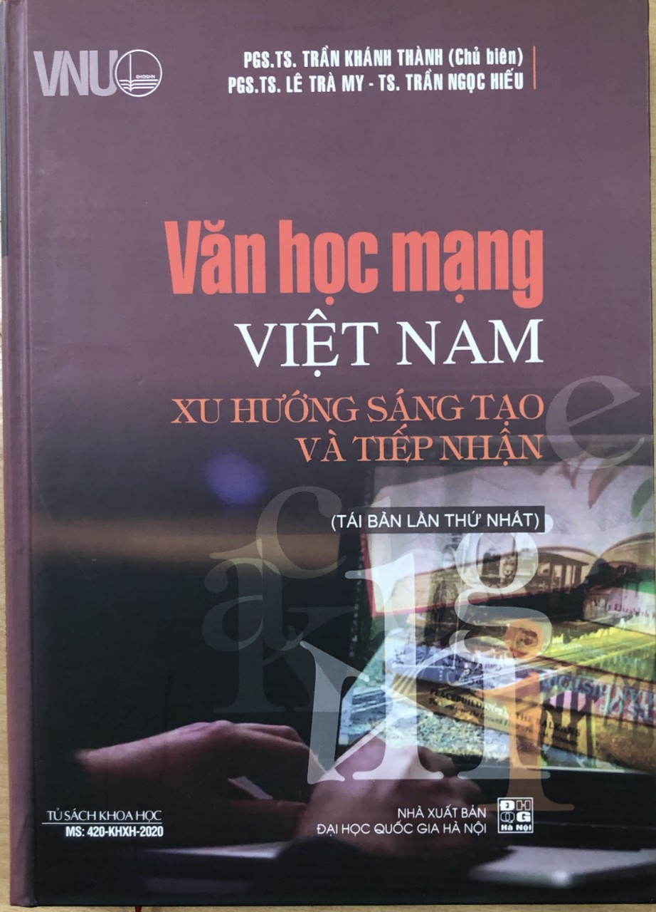 Văn Học Mạng Việt Nam Xu Hướng Sáng Tạo Và Tiếp Nhận