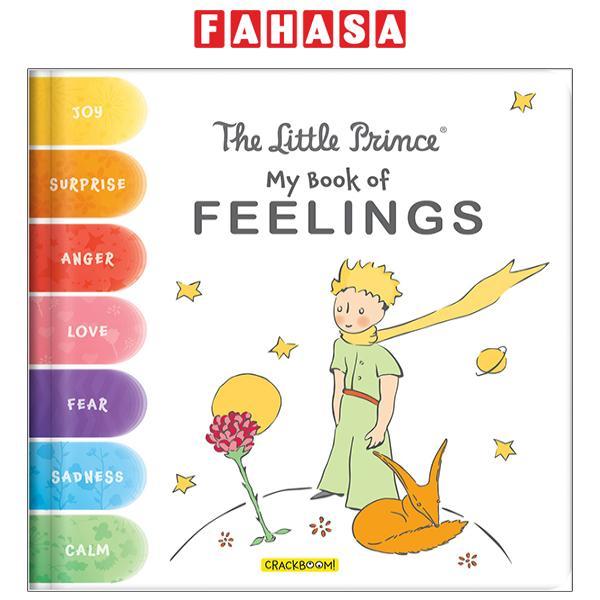The Little Prince: My Book Of Feelings