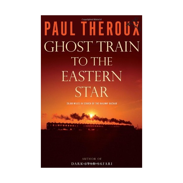 Ghost Train To The Eastern Star