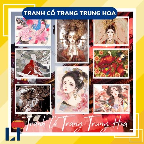 Tranh sơn dầu số hóa có khung cô gái Trung Hoa -Tranh tô màu theo số cổ trang Trung Quốc