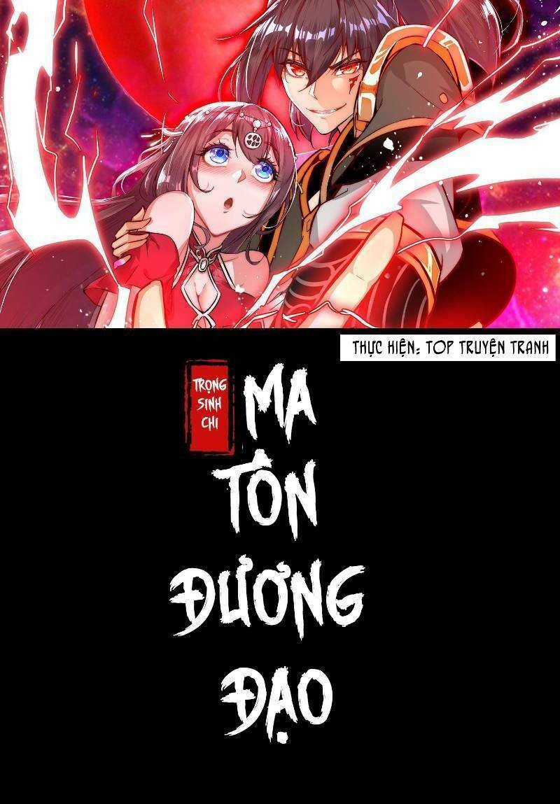 trọng sinh chi ma tôn đương đạo chapter 42 1