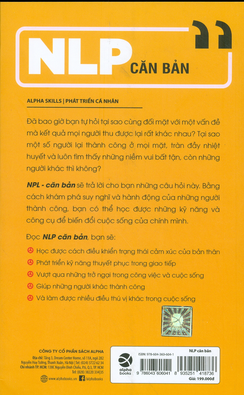 NLP CĂN BẢN - Những Kỹ Thuật Tâm Lý Để Thấu Hiểu Và Gây Ảnh Hưởng Đến Người Khác (Tái bản lần thứ bảy, năm 2022)