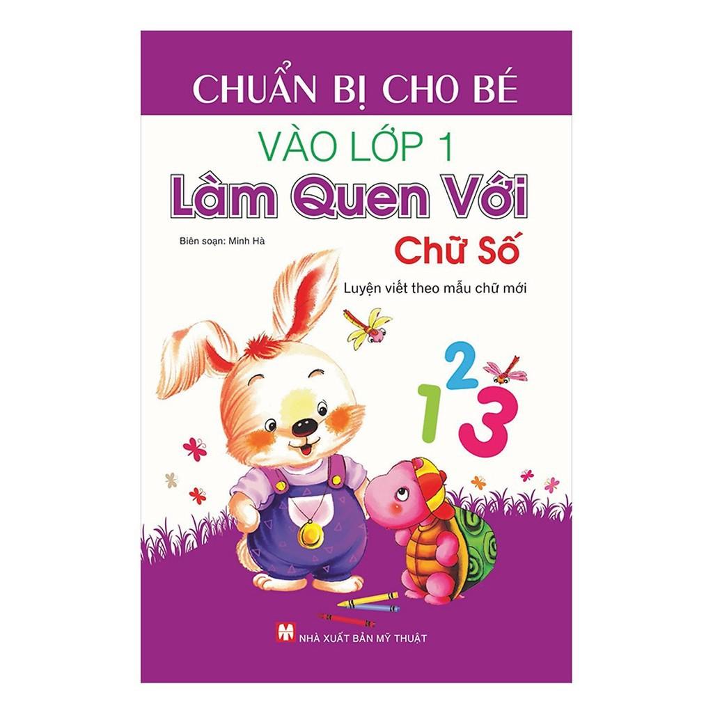 Chuẩn Bị Cho Bé Vào Lớp 1  Làm Quen Với Chữ Số - Bản Quyền