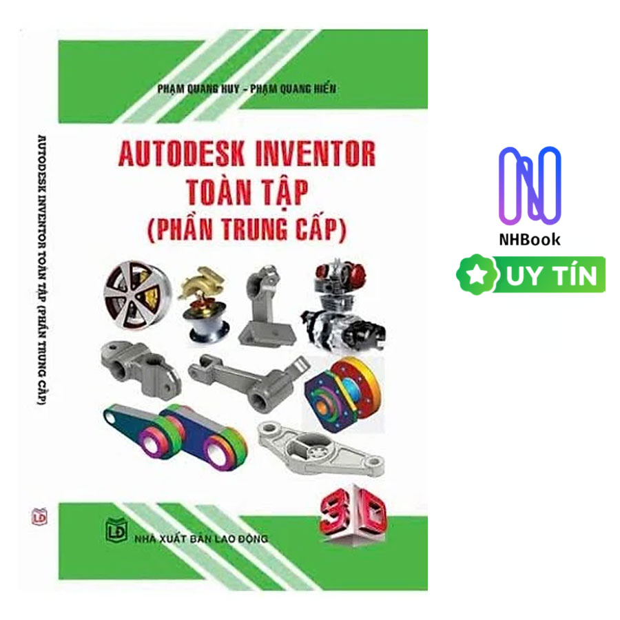 Autodesk inventor toàn tập ( Phần Trung cấp) - STK