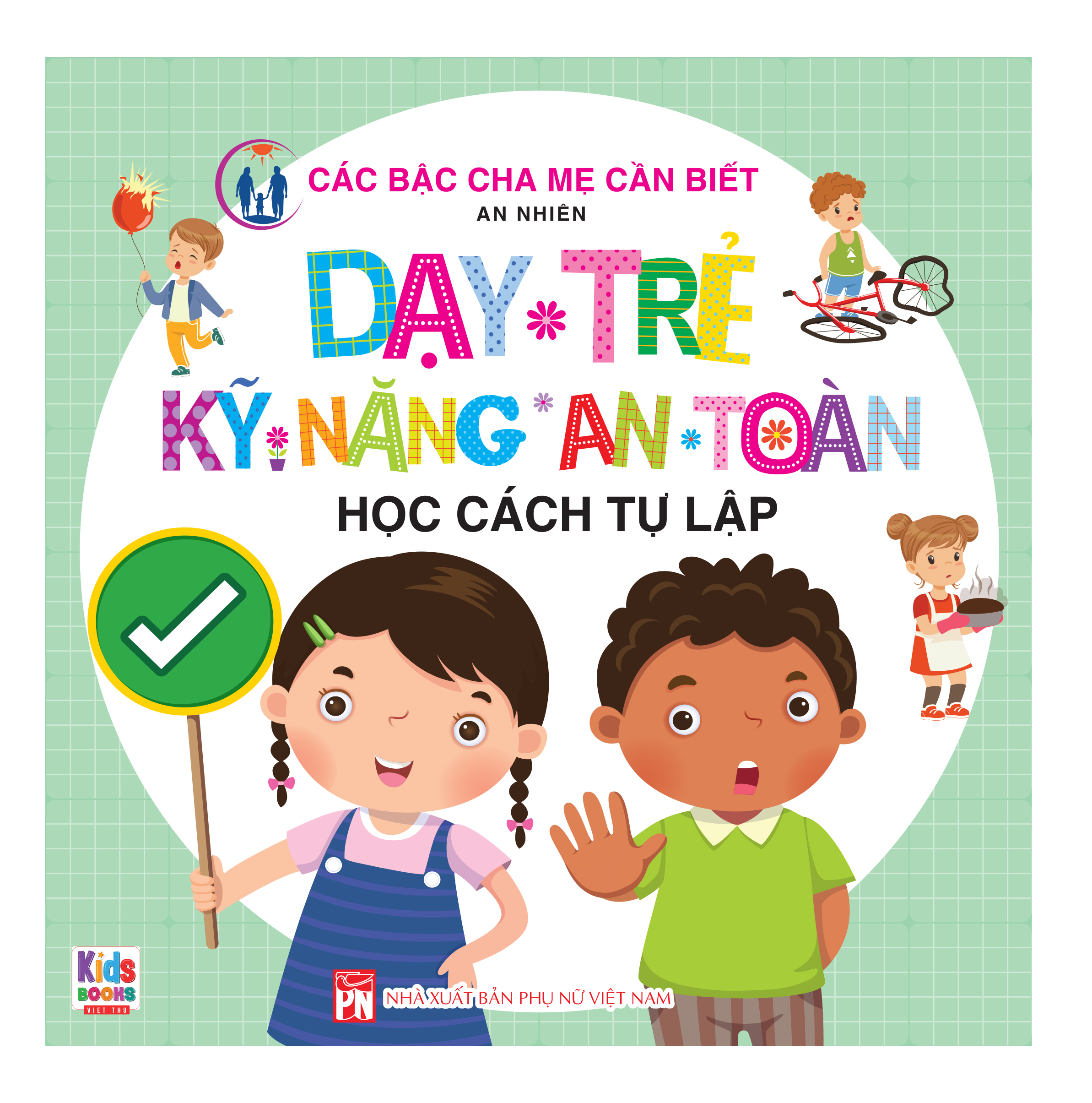 Bộ 5 Quyển Dạy Trẻ Kỹ Năng An Toàn