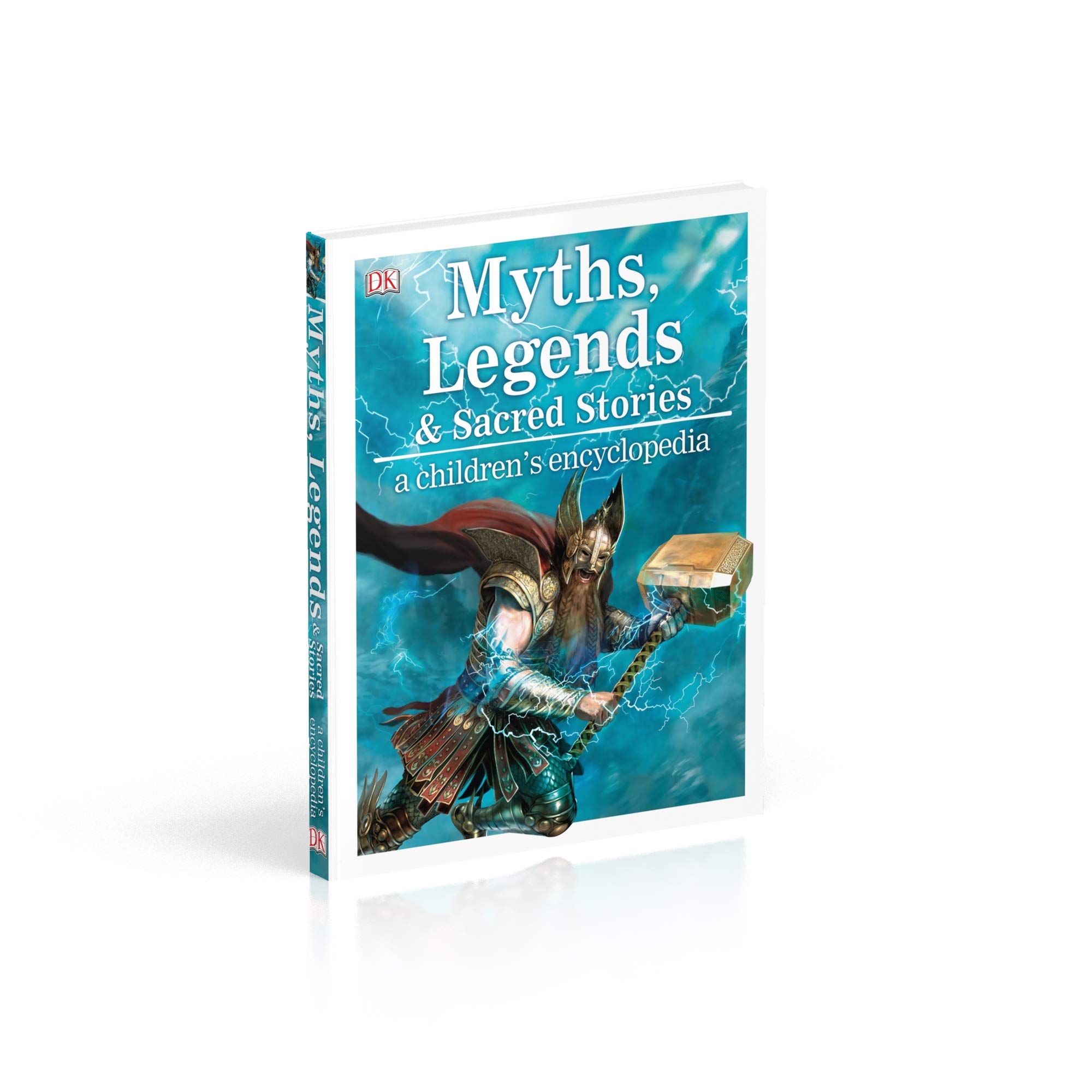 Myths, Legends, And Sacred Stories: A Children's Encyclopedia