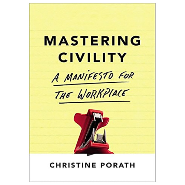 Mastering Civility