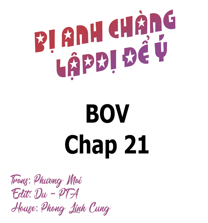 Bị Anh Chàng Lập Dị Để Ý chapter 21