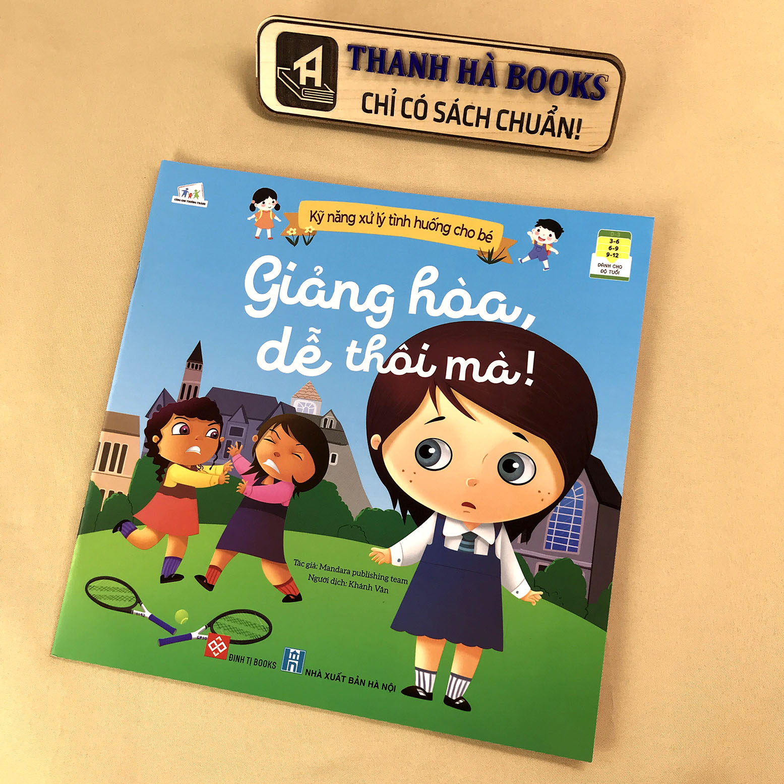 Sách - Kỹ Năng Xử Lý Tình Huống Cho Bé: Lạc Đường, Giảng Hòa, Không Bối Rối,... - Dành cho trẻ từ 3 - 12 tuổi (Bộ 5 quyển, lẻ tùy chọn)