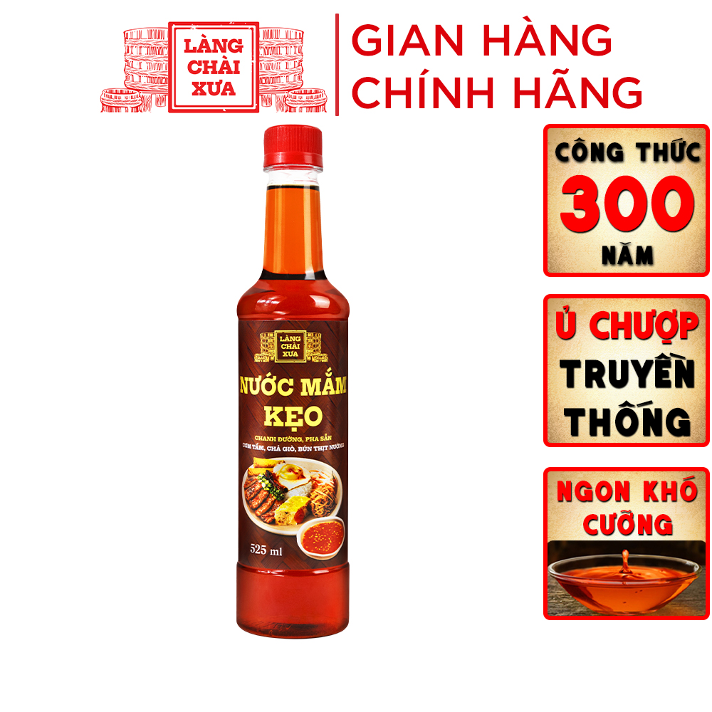 Nước mắm kẹo Làng Chài Xưa 525ml/chai chanh đường pha sẵn, dùng ngay với cơm tấm, chả giò, bún thịt nướng, chỉ cần thêm ớt