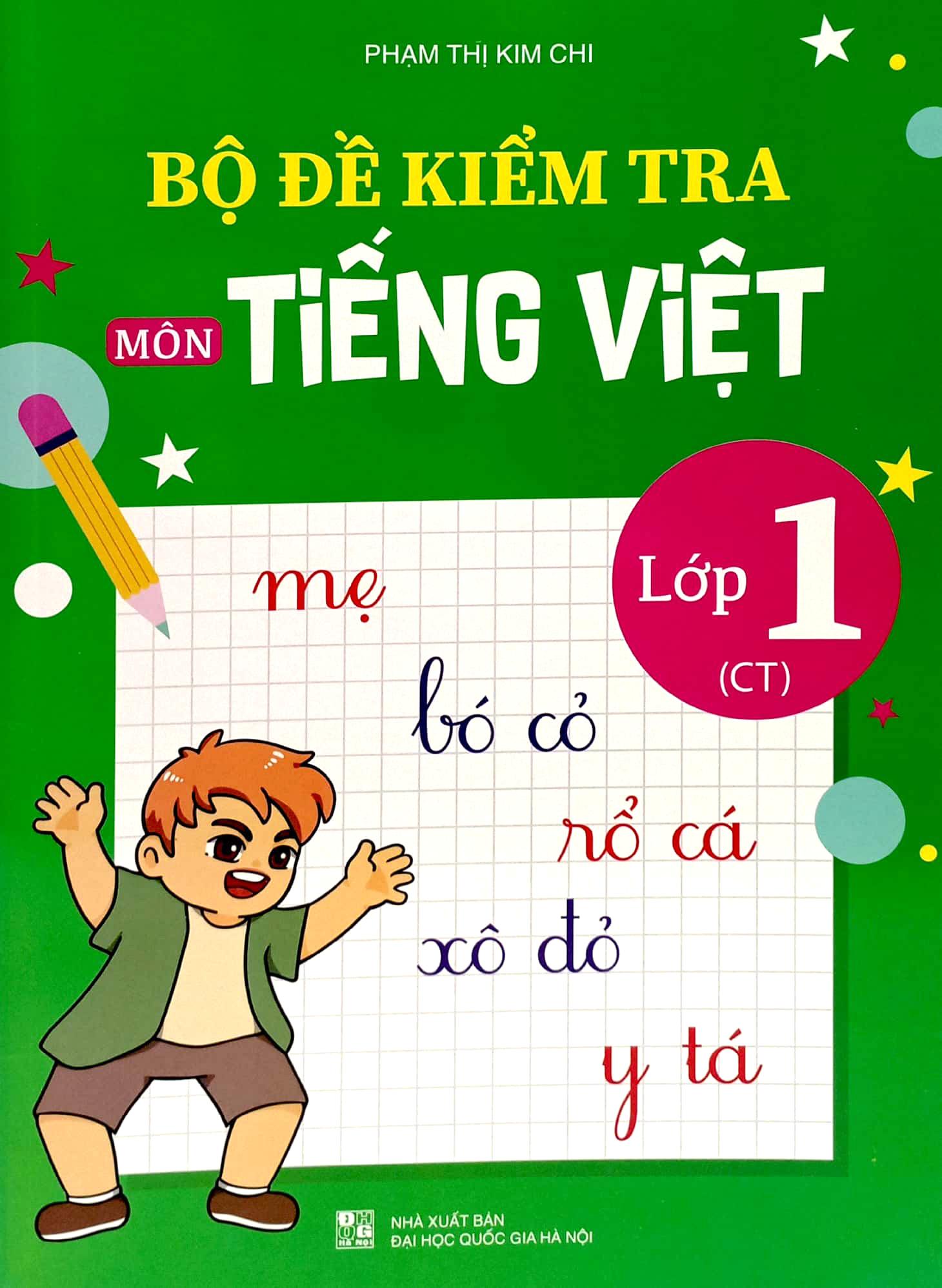 Bộ Đề Kiểm Tra Môn Tiếng Việt Lớp 1