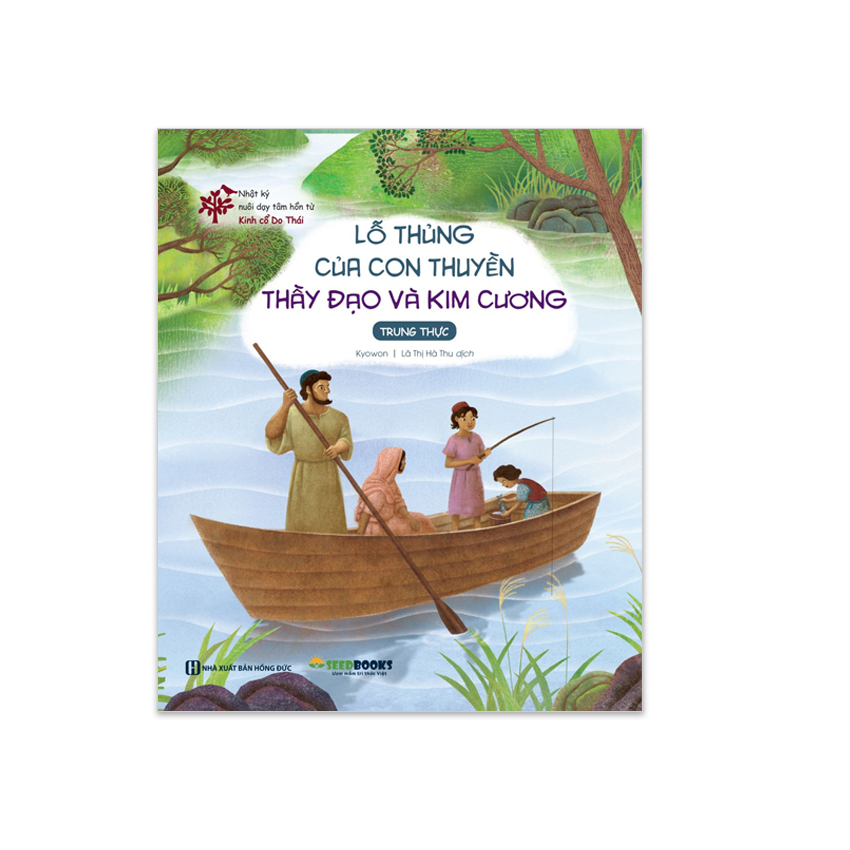 Truyện Tranh Cho Bé: Lỗ Thủng Của Con Thuyền - Thầy Đạo Và Kim Cương - Rèn Đức Tính Trách Nhiệm, Trung Thực- Sách Nuôi Dưỡng Tâm Hồn Cho Trẻ Của Người Do Thái