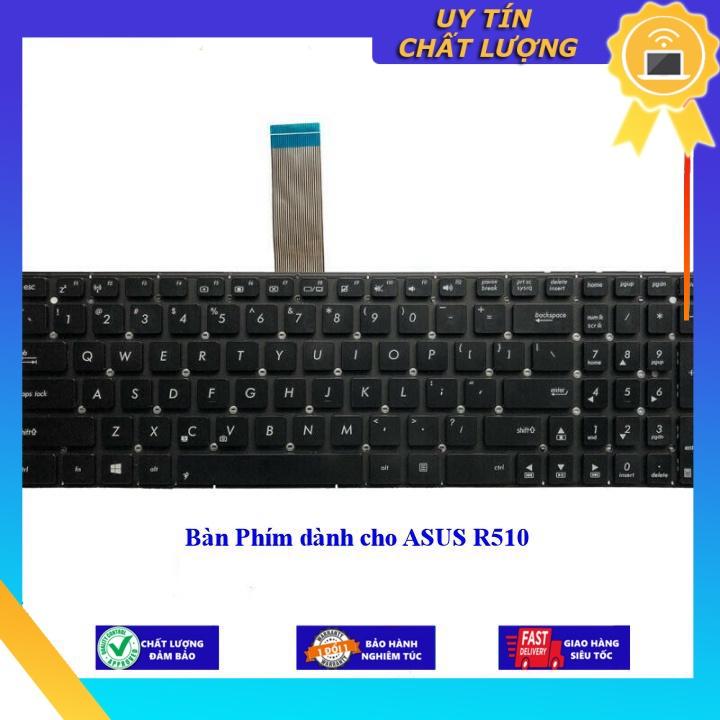 Bàn Phím dùng cho ASUS R510 - Hàng Nhập Khẩu New Seal