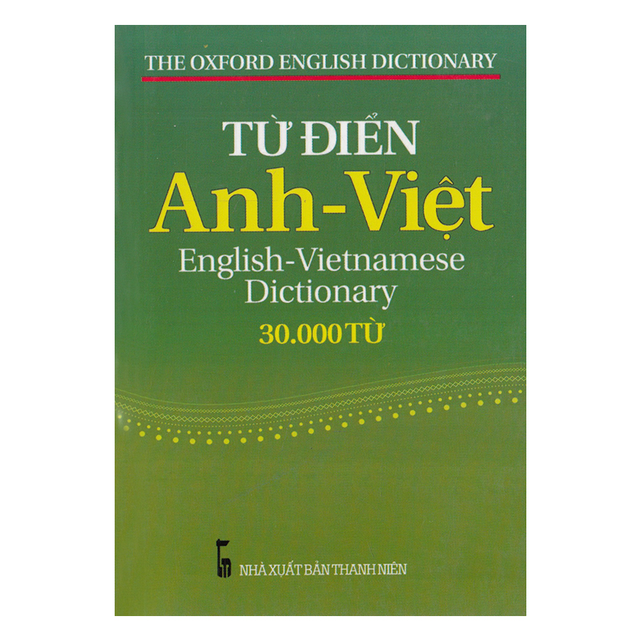 Từ Điển Anh - Việt (30.000 Từ)
