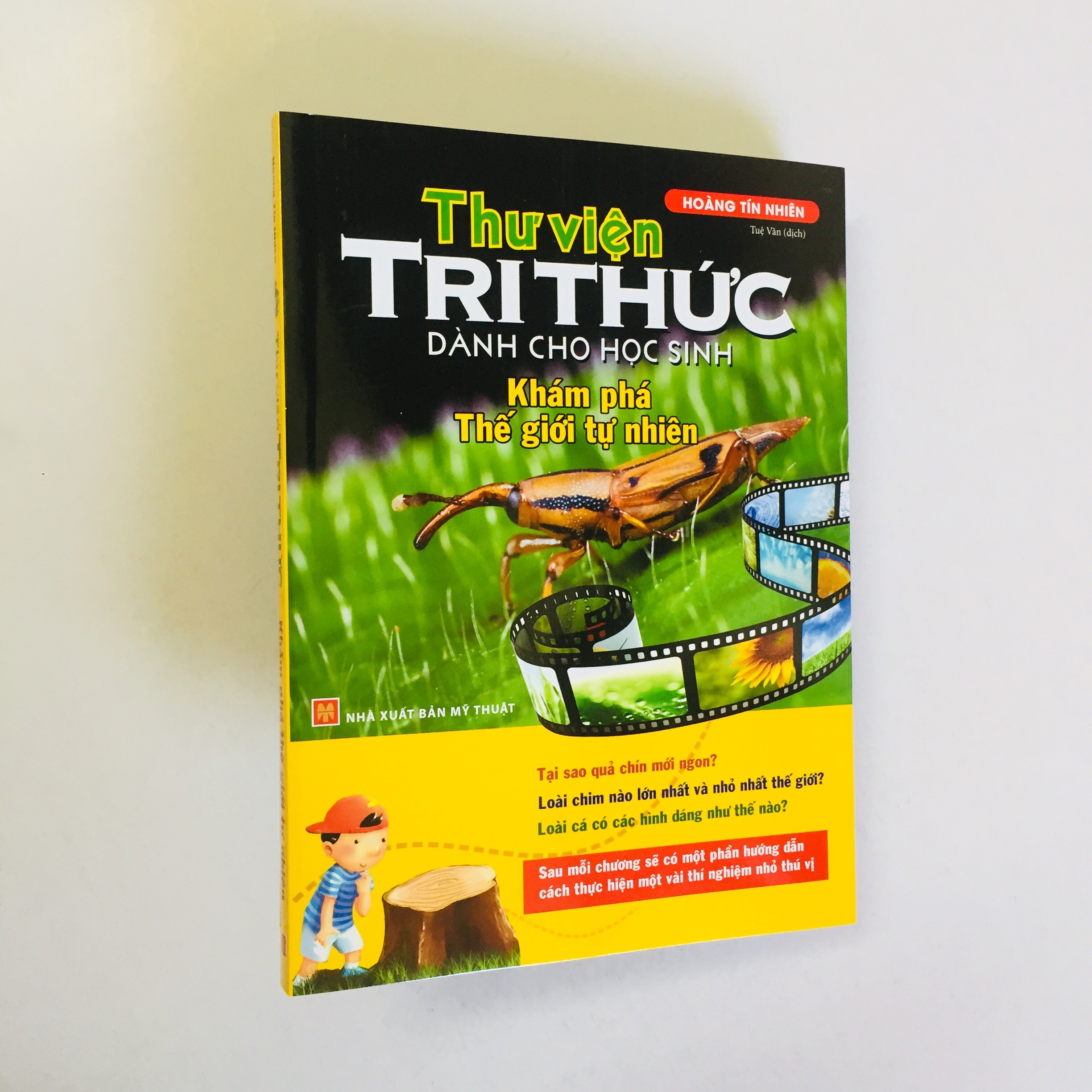 Thư Viện Tri Thức Dành Cho Học Sinh: Khám Phá Thế Giới Tự Nhiên + Những Điều Kì Thú Về Trái Đất