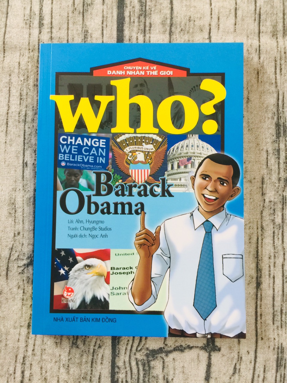 Who? Chuyện Kể Về Danh Nhân Thế Giới: Barack Obama