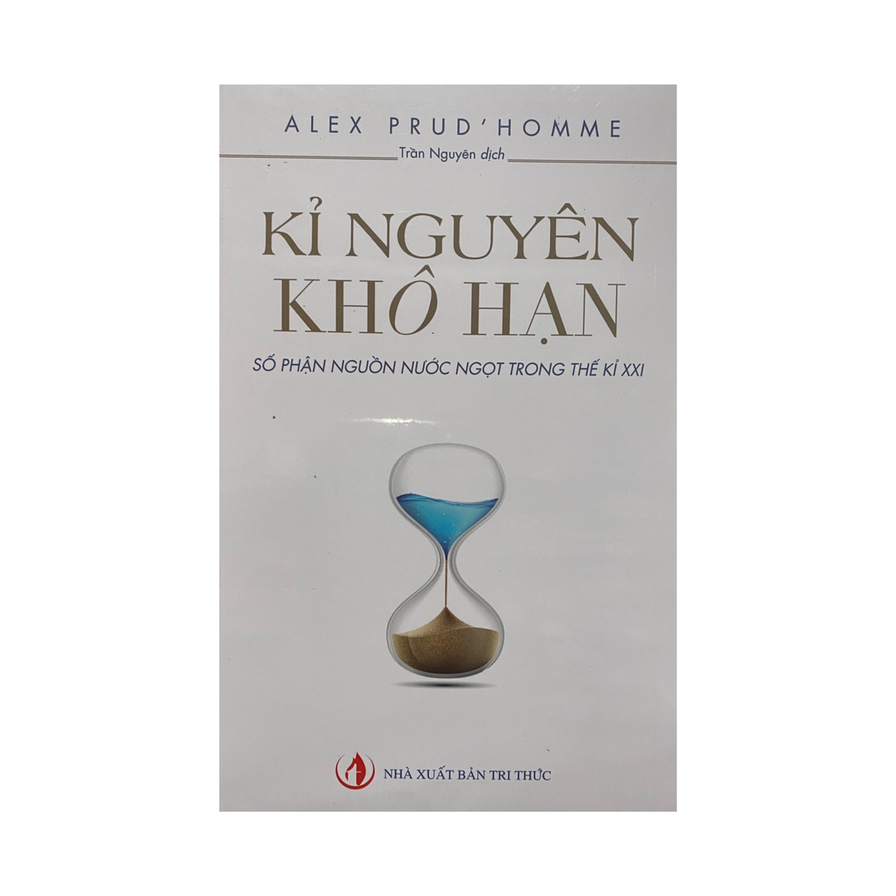 Kỉ nguyên khô hạn ( NXB Tri Thức )