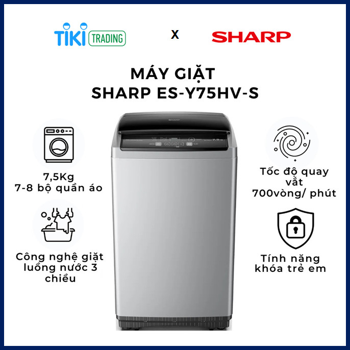 Máy Giặt Sharp 7.5kg ES-Y75HVS - Chỉ giao HCM