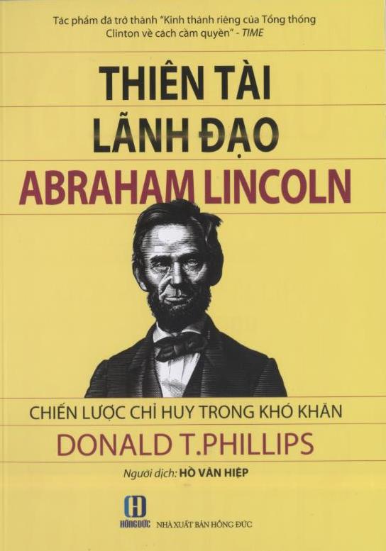 Thiên Tài Lãnh Đạo Abraham Lincoln