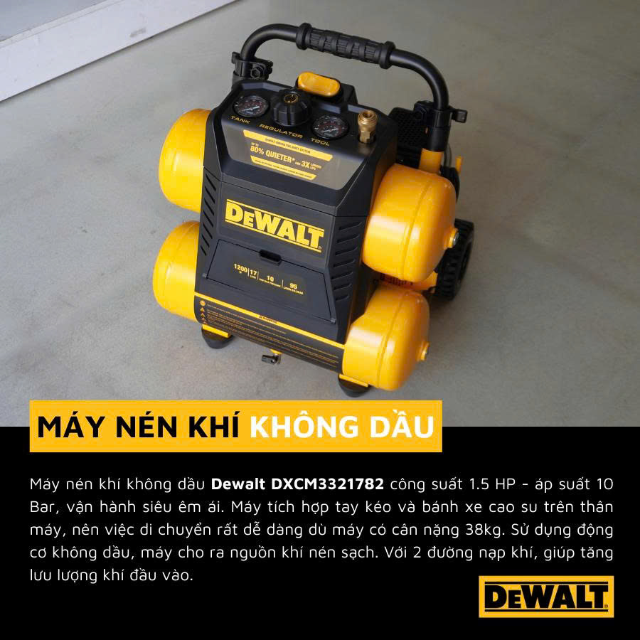 Máy nén khí không dầu 17L DeWALT DXCM3321782 - Hàng chính hãng