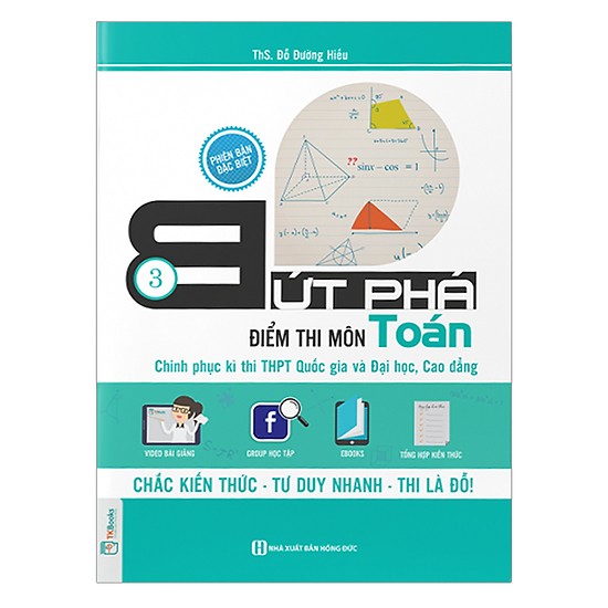 Bứt Phá Điểm Thi Môn Toán 3 - 2019 - Tích Hợp Video Bài Giảng + Thi Thử Online (Tặng kèm Booksmark)