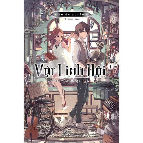 Sách Vật linh hội  - Tình yêu bỏ két sắt - Nhã Nam - BẢN QUYỀN