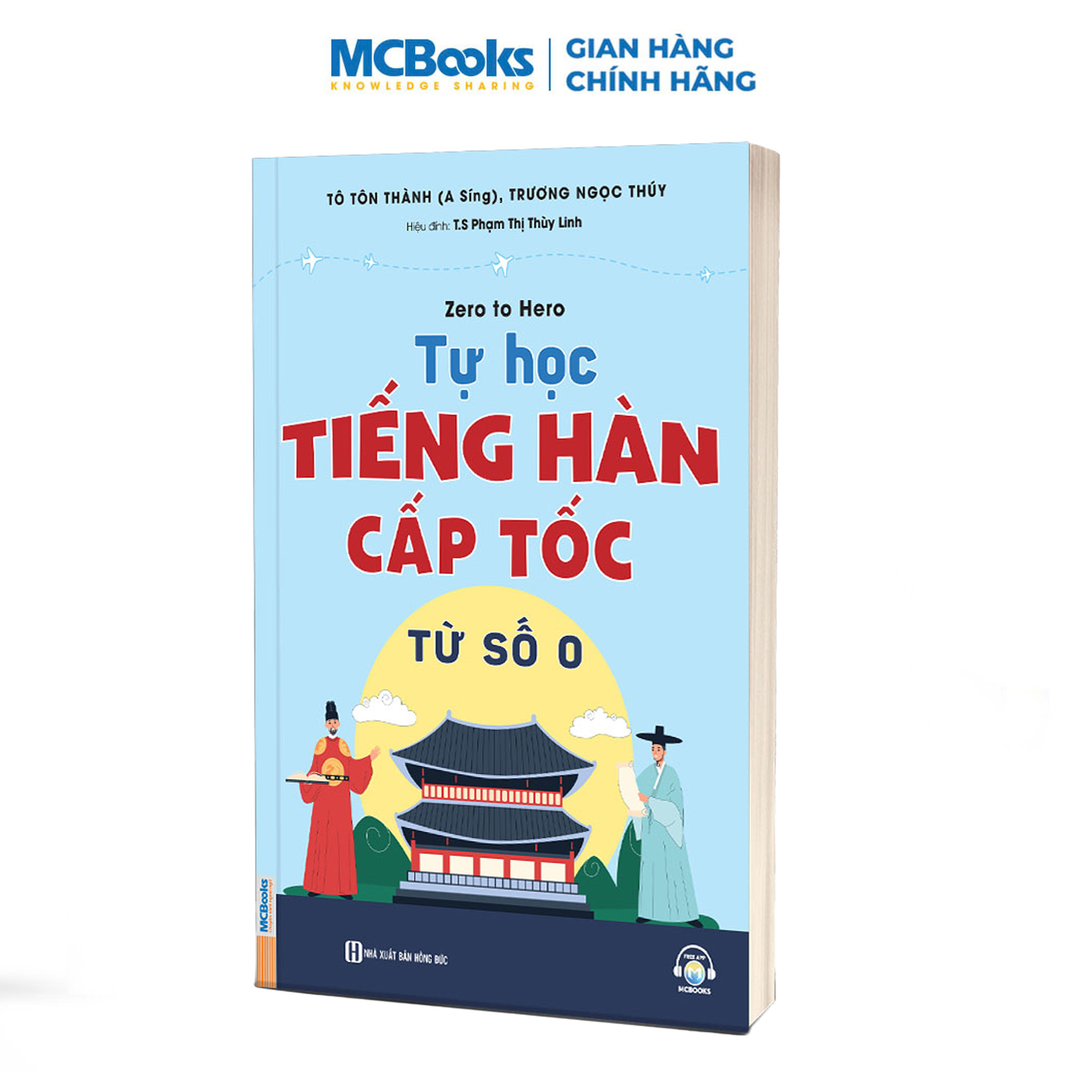 Zero To Hero Tự Học Tiếng Hàn Cấp Tốc Từ Số 0