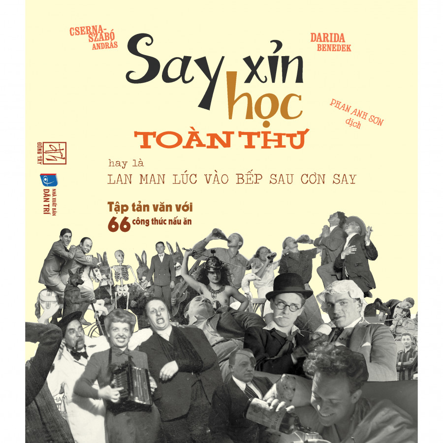 Say xỉn học toàn thư hay là lan man lúc vào bếp sau cơn say