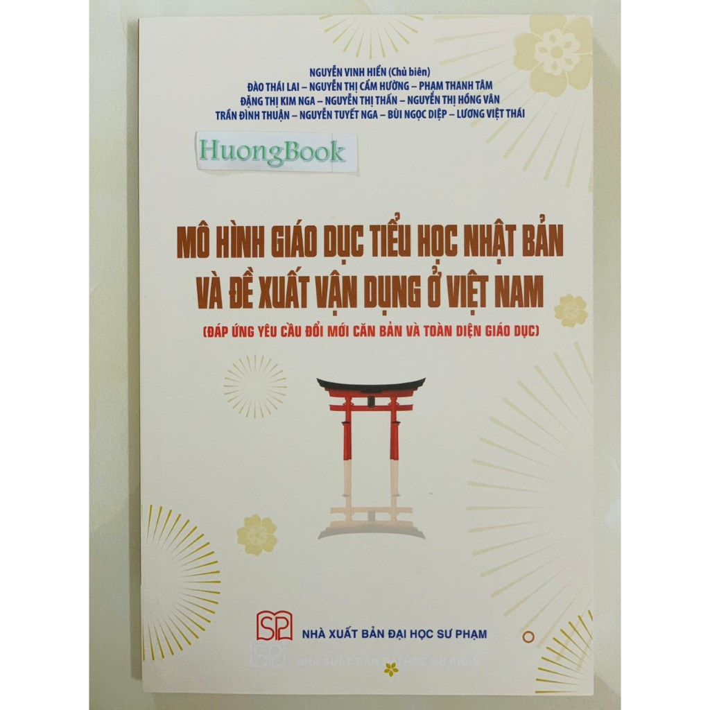 Sách - Mô hình Giáo dục tiểu học Nhật Bản và đề xuất vận dụng ở Việt Nam - SP