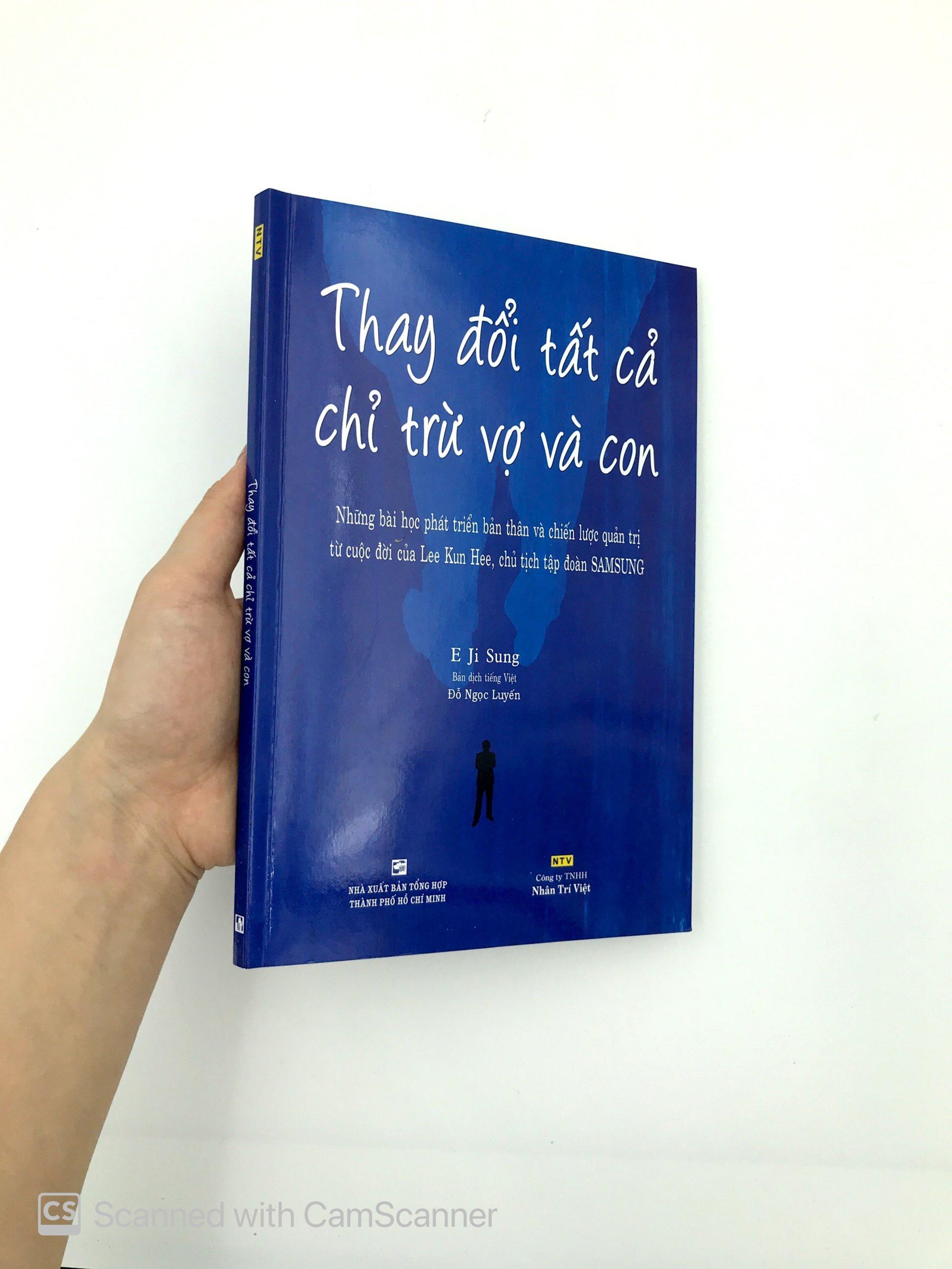 Thay Đổi Tất Cả Chỉ Trừ Vợ Và Con