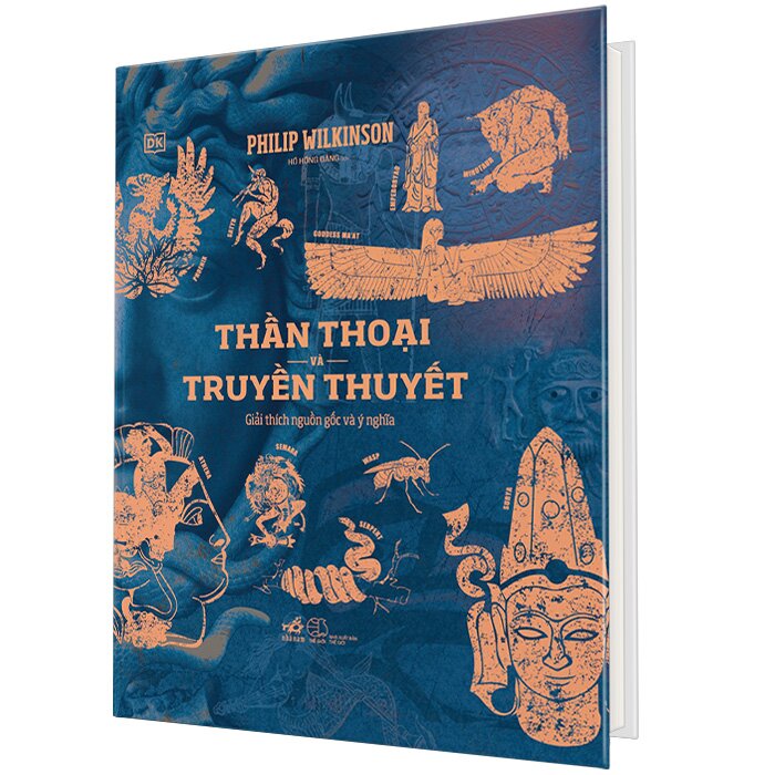 Thần Thoại Và Truyền Thuyết (Bìa Cứng)