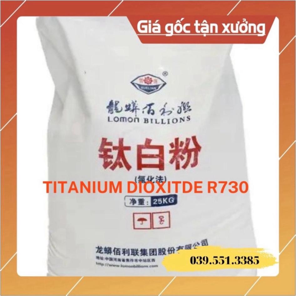 TITANIUM DIOXIDE R730 bao 25kg/Bao Mua ngay GIÁ TẠI XƯỞNG giá gốc không qua chung gian