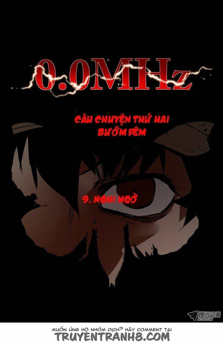 0.0 mhz - tần số chết chapter 46 3
