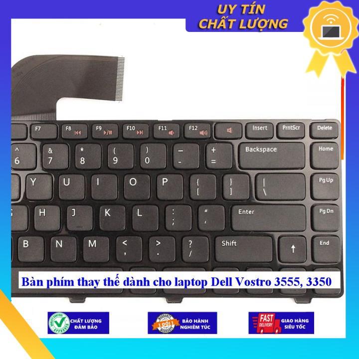 Bàn phím dùng cho laptop Dell Vostro 3555 3350 - Hàng Nhập Khẩu New Seal